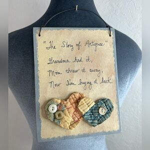Antique humor - handmade cottage core- quilted heart wooden hanging sign